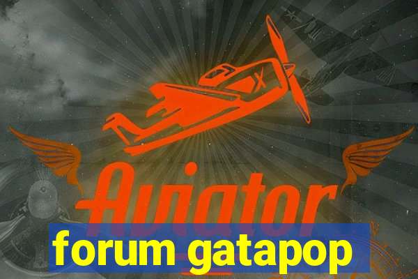 forum gatapop